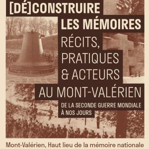 L'Exposition "[Dé]construire les mémoires. Récits, pratiques & acteurs au Mont-Valérien"
