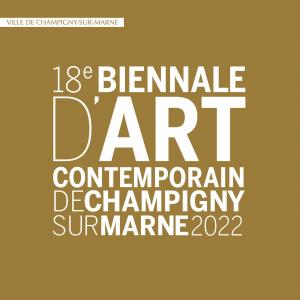 18ème Biennale d'art contemporain de Champigny