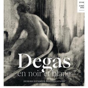Visite de l'exposition « Degas en noir et blanc »