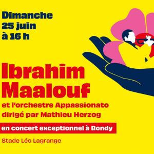 Concert avec l'Orchestre Appassionato et Ibrahim Maalouf à Bondy