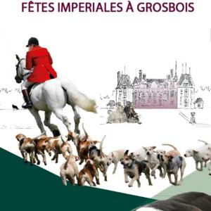 Fêtes cynégétiques sous Napoléon III au Domaine de Grosbois