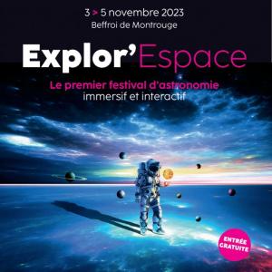 Explor’Espace - Festival d'Astronomie