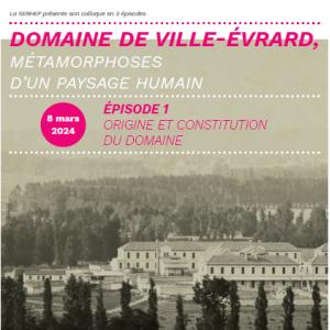 Colloque Le Domaine de Ville-Evrard : origine, psychiatrie et avenir