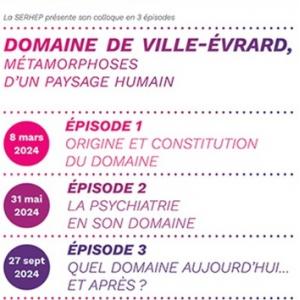 Colloque Le Domaine de Ville-Evrard : origine, psychiatrie et avenir