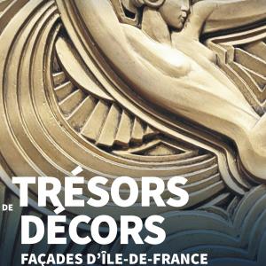 Affiche de l’exposition « Trésors de décors, façades d’Ile-de-France »© MUS de Suresnes