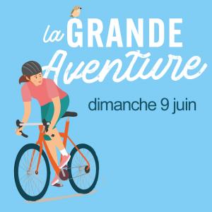 La Grande Aventure à vélo - Grand parcours dimanche