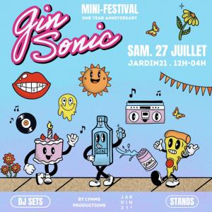 Bateau + Gin Sonic Mini Festival au Jardin 21