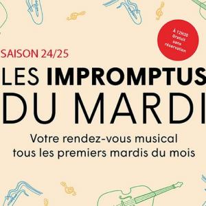 « Les Impromptus du mardi »