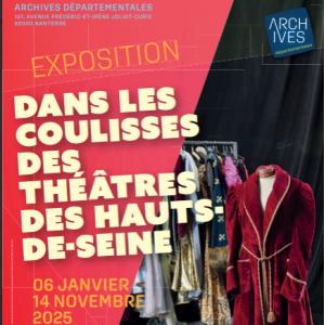 Affiche de l'exposition "Dans les coulisses des théâtres des Hauts-de-Seine" © CD92