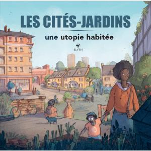 Découvrez la cité-jardin de Stains et repartez avec la BD des cités-jardins