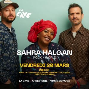 Sahra Halgan + Gondhawa - concert à la Cave d'Argenteuil