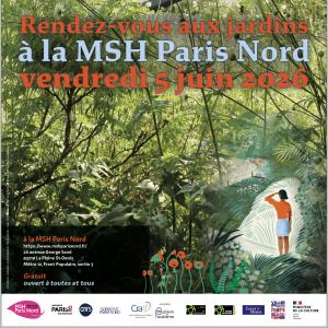 Visites et activités de la MSH Paris Nord - Rendez-vous aux jardins 2026