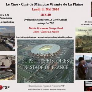 Projection ciné sur le Stade de France avec la Mémoire Vivante de la Plaine