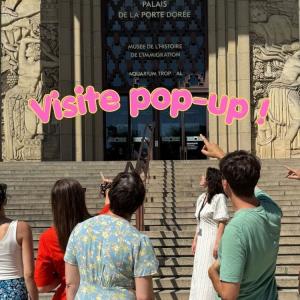 Les visites Pop-up du Palais de la Porte Dorée