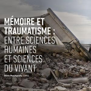 Mémoire et traumatisme - Conférence-débat virtuelle